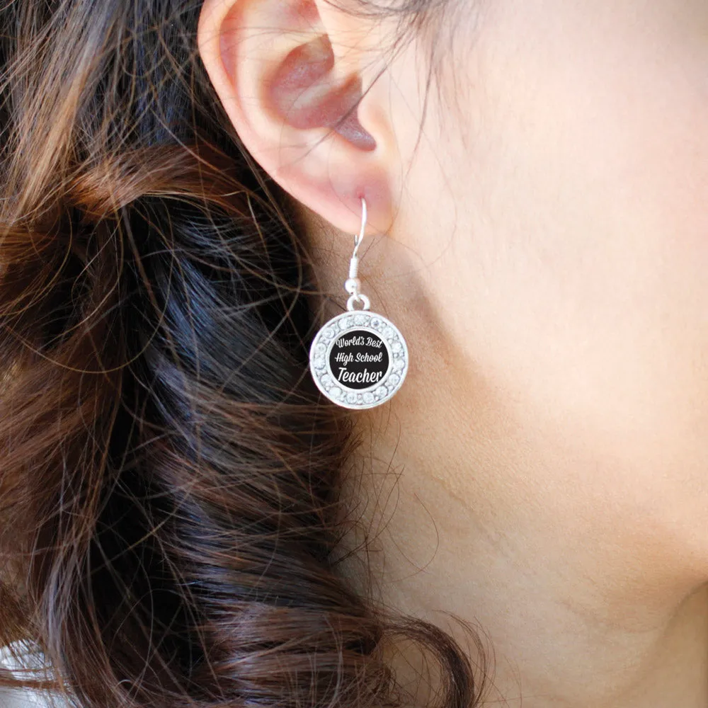 Silver World's Best High School Teacher Circle Charm Dangle Earrings